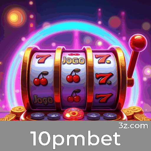 10pmbet: Bônus e Promoções Imperdíveis!